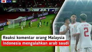 Komentar Orang Malaysia  Usai Timnas Indonesia Menang Melawan Arab Saudi timnasindonesia
