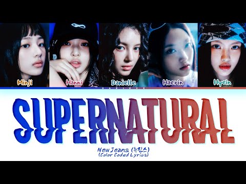NewJeans Supernatural (Korean Ver.) Lyrics (Color Coded Lyrics