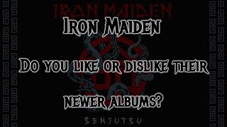 I love Iron Maiden, but they could have and should have put out better albums since 2000