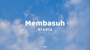 Hindia - Membasuh (Lyrics)