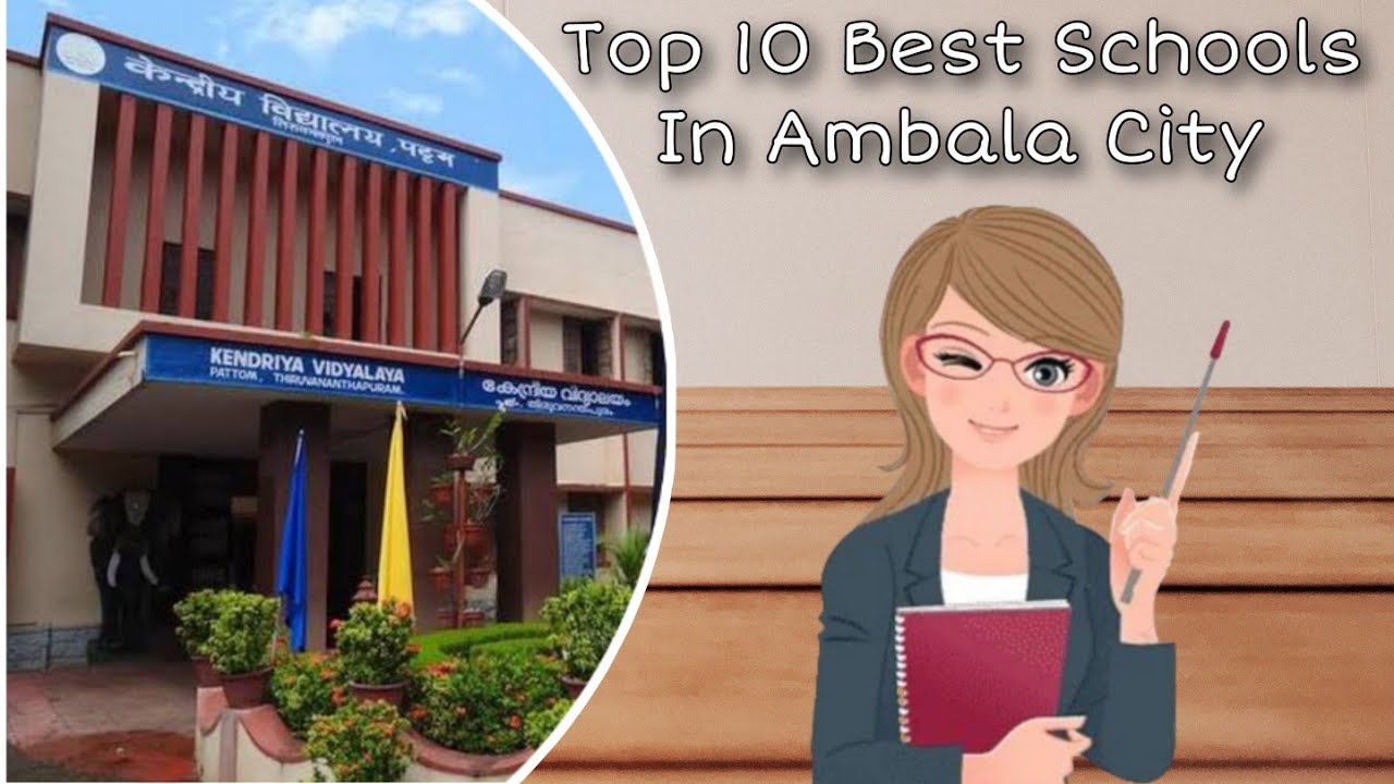 Top 10 Best Schools In Ambala City 2024 YouTube
