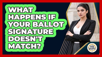 What Happens If Your Ballot Signature Doesn