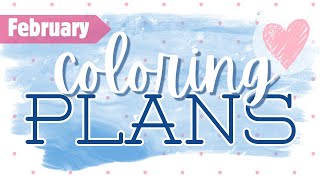 Sharing My February Coloring Hopes & Dreams