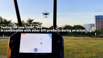Flight test video of Unirc 7 Pro in Combination with Other SIYI Products