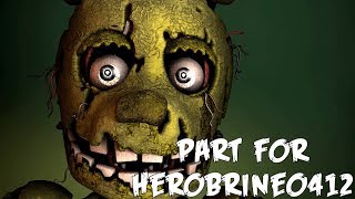 [FNAF/SFM] Part 2 for Herobrine0412 [It's Me Orchestra Mix]