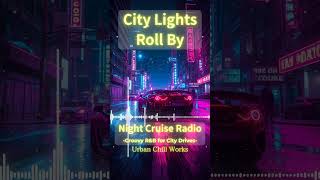 【Vocal R&B】City Lights Roll By – Smooth Night Drive Vibes #Shorts #music #rnb #vocalrnb