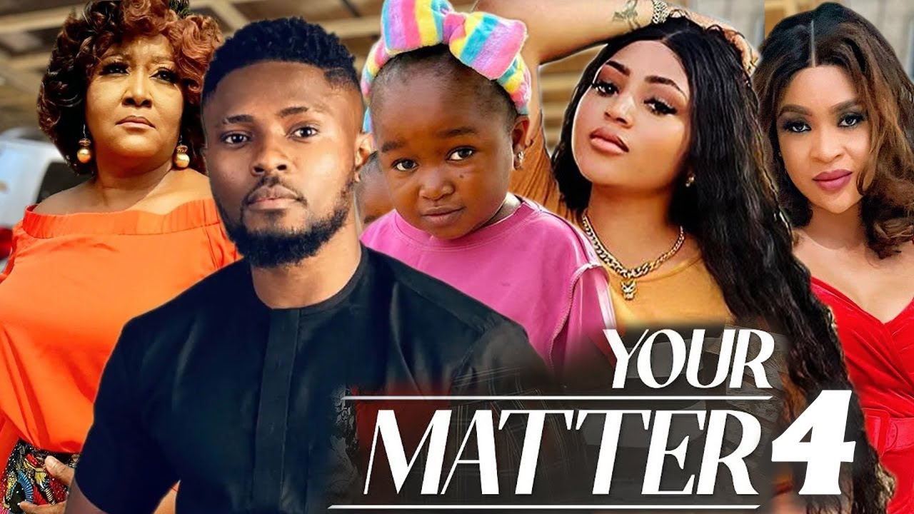 YOUR MATTER Season 4 Regina Daniels Maurice Sam Ebube Obio Kene your-matter-season-4-regina-daniels-maurice-sam-ebube-obio-kene