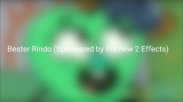 Bester Rindo (Sponsored by Preview 2 Effects) [Android Version]