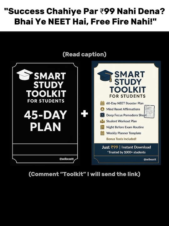 “₹99 Mein NEET Topper Ki Taiyari — Ab Bahane Band!”#TopperToolkit #NoMoreExcuses #SelbeastStudents