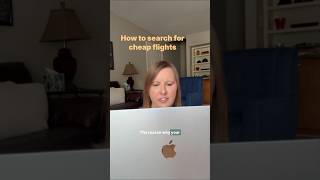 Trip Planning 101: How to search for cheap flights