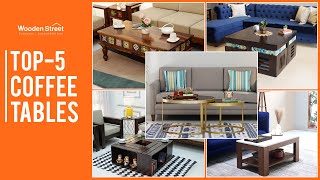 5 Latest Design Coffee Tables in India | Modern Designs | Home Decor | Center Tables