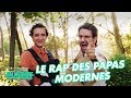 Le rap des papas modernes  palmashow