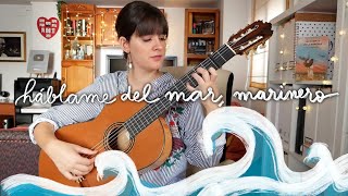 Video thumbnail of "Háblame del mar, marinero"