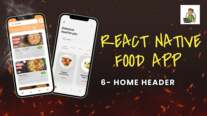 Home Header | Food Application Using React Native Tutorial #6