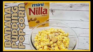 Banana Pudding Popcorn Tutorial