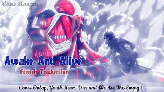 Nightcore Amv SNK ♪  Awake and Alive ♪  + French Traduction HD