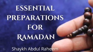 Essential Preparations for Ramadhan | Masjid-E-Rizwan | Blackburn