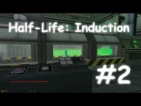 [HL1] Half-Life: Induction мод — Часть #2