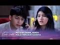 Merasa Dibohongi, Kenzo Putuskan Menjauh dari Mutiara | Merangkai Kisah Indah - Episode 284
