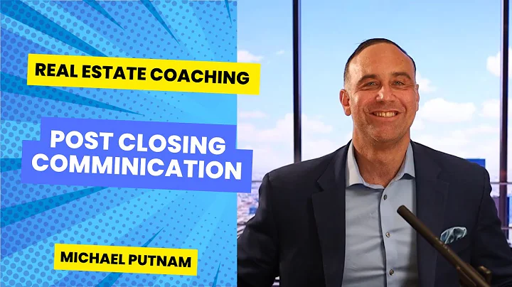 Post Closing Communication - Michael Putnam.