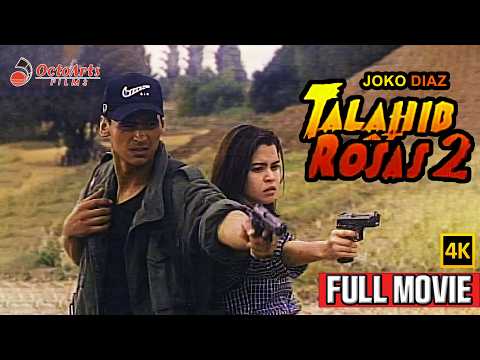 TALAHIB AT ROSAS 2 | Full Movie (4K) | Joko Diaz, Maricel Morales, Jesse Aguilar