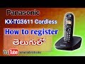 panasonic cordless how to register KXT-3611 || in Telugu || by Syam ||