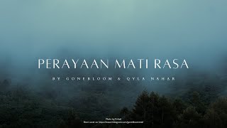 Perayaan Mati Rasa - @gonebloom & @qylanahar Cover