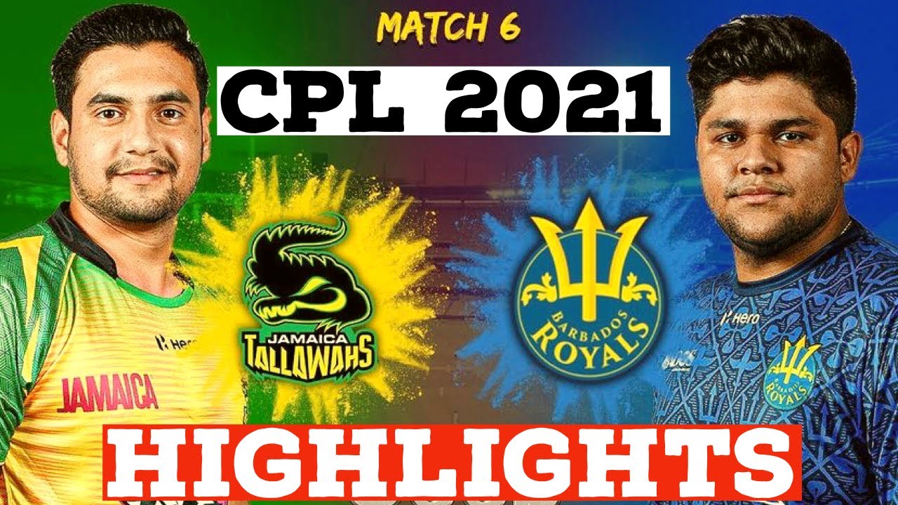 CPL 2021 | Jamaica Tallawahs vs Barbados Royals Highlights , 6th Match Highlights | CPL Highlights