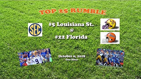 2018 Florida @ LSU One Hour