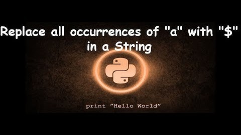 Program to replace all occurrences of "a" with "$" in a String