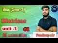 ||Bca 1 st sem || Matrix || Lec 1 || next Ranker's|| by pradeep sir|| for all universities||