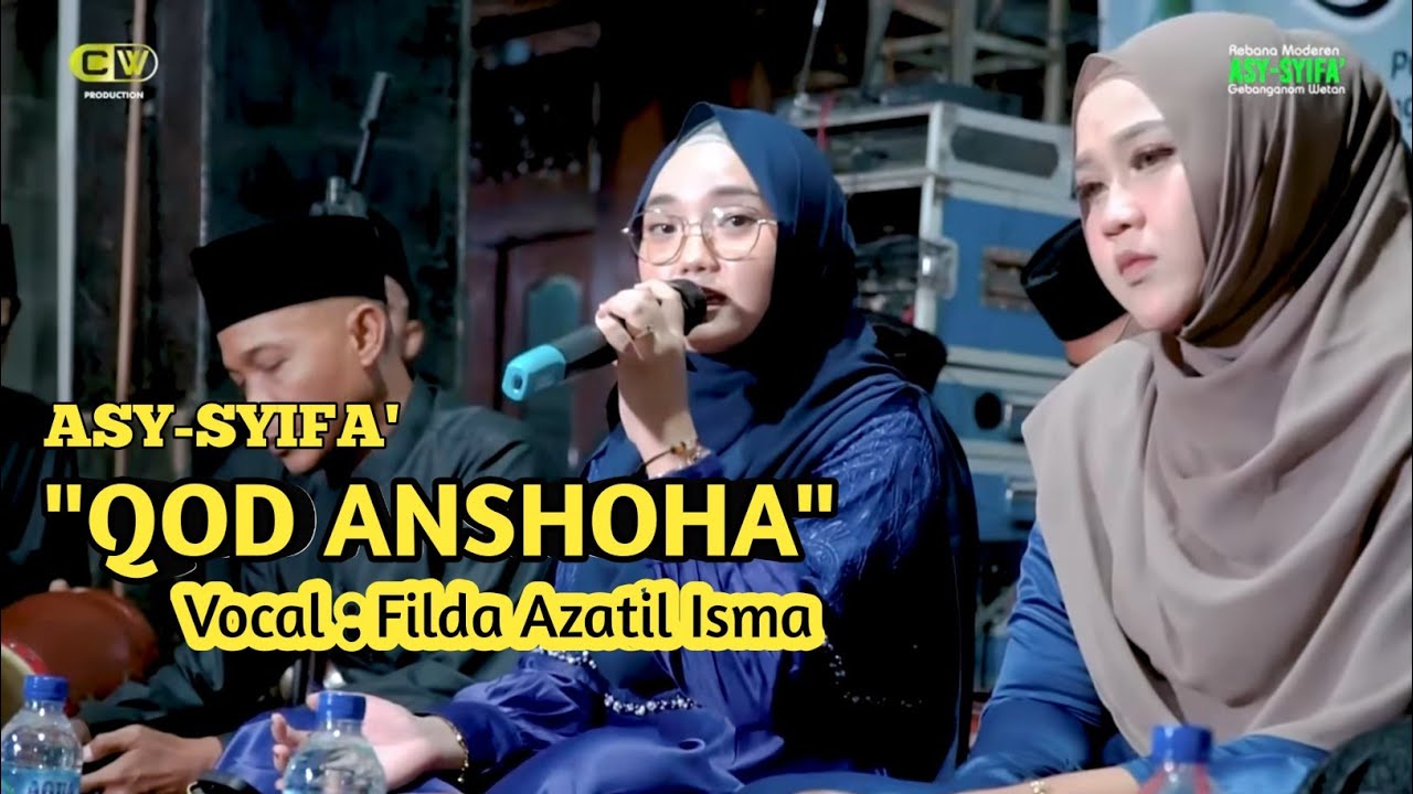 FILDA AZATIL ISMA - QOD ANSHOHA | ASY SYIFA