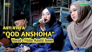 FILDA AZATIL ISMA - QOD ANSHOHA | ASY SYIFA