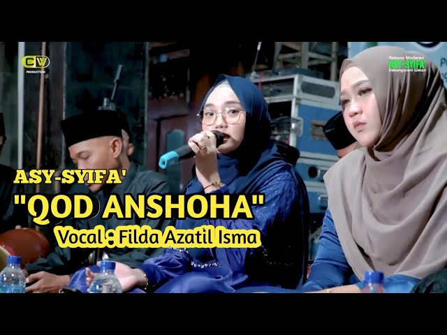 FILDA AZATIL ISMA - QOD ANSHOHA | ASY SYIFA class=