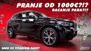 PRANJE OD 1000€??? BACANJE PARA?!? *BMW X5 TITANIUM PAKET