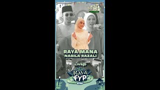 RAYA FYP ERA: Nabila Razali - Raya Mana