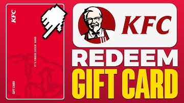 How To Redeem Your KFC Gift Card (2025)