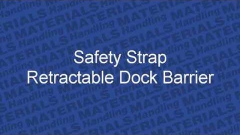 Safety Strap Retractable Dock Barrier