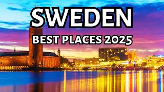 Top 10 Places to Visit in Sweden 2025 | Top Spots You Can’t Miss | Sweden Travel Guide 🇸🇪