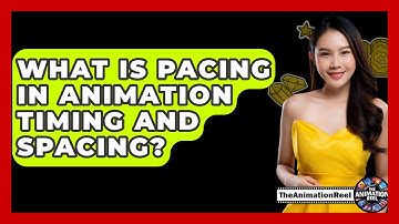What Is Pacing In Animation Timing And Spacing? - The Animation Reel