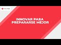 Innovar para prepararse mejor