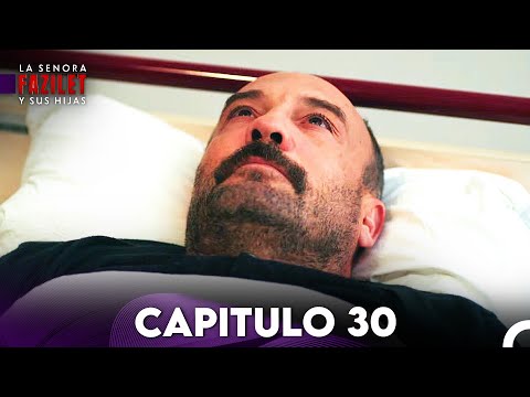 La Señora Fazilet y Sus Hijas Capítulo 30 (Versión Larga)