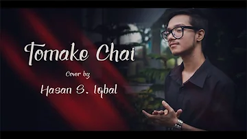 Hasan S. Iqbal - Tomake Chai - Cover - Fagun Haway (2019)