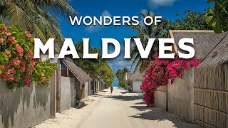 Wonders of Maldives - The Most Amazing Places in Maldives - Travel Video 4K