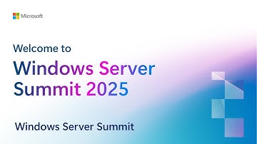 Welcome to Windows Server Summit 2025