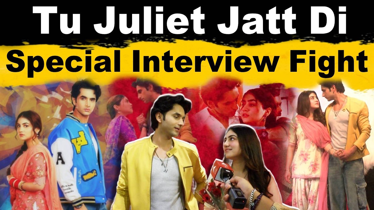 Tu Juliet Jatt Di Interview | Syed Raza | Jasmeet kaur | Finally He Calls her My Wife | Latest Epi