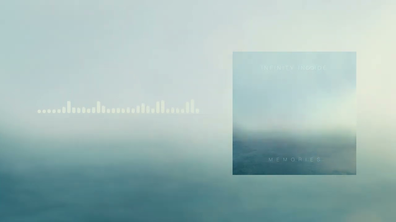 Watch INFINITY INSIDE - Memories | Cinematic Emotional Epic Ambient Music on YouTube