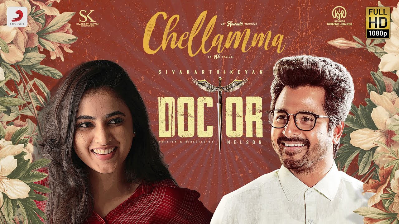 Doctor - Chellamma Lyric Video | Sivakarthikeyan | Anirudh Ravichander | Nelson Dilipkumar