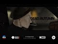 Dead Autumn / 2020 / ANNOUNCE-TEASER