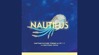 Captain Future Theme (Delfonic Remix)